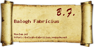 Balogh Fabrícius névjegykártya
